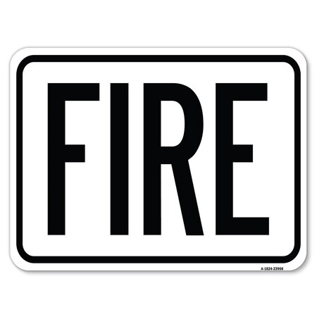 Signmission Fire Heavy-Gauge Aluminum Rust Proof Parking Sign, 18" x 24", A-1824-23966 A-1824-23966